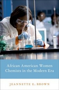 Abbildung von: African American Women Chemists in the Modern Era - OUP eBook