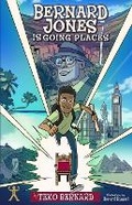 Cover: Bernard Jones Is Going Places - Elmdale Park Books