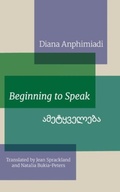Cover: Beginning to Speak - The Poetry Translation Centre