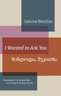 Cover: I Wanted to Ask You - The Poetry Translation Centre