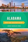 Cover: Alabama Off the Beaten Path (R) - Globe Pequot Press
