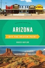 Cover: Arizona Off the Beaten Path (R) - Globe Pequot Press