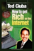 Cover: How To Get Rich On The Internet - Morgan James Publishing llc