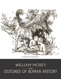 Cover: Outlines of Roman History - Charles River Editors