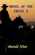 Cover: Bruce of the Circle a - Nook Press
