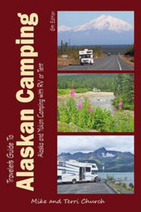 Abbildung von: Traveler's Guide to Alaskan Camping - Rolling Homes Press,U.S.