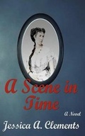 Cover: A Scene in Time - Nook Press