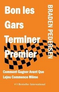 Enlarge image Cover: Bon Les Gars Terminer Premier - Nook Press