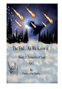 Enlarge image Cover: The End... as We Know It; Book 1 - Nook Press