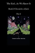 Cover: The End... as We Know It; Book 2 - Nook Press