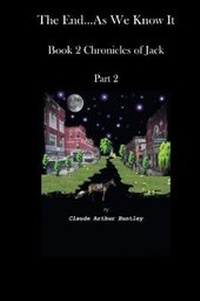 Enlarge image Cover: The End... as We Know It; Book 2 - Nook Press