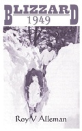 Cover: Blizzard 1949 - Nebraska Wealth Publishing