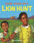 Cover: We're Going on a Lion Hunt - Macmillan Children's Books