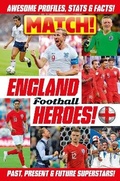 Cover: Match! England Football Heroes - Macmillan Children's Books