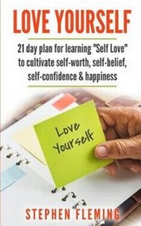 Enlarge image Cover: Love Yourself - Stephen Fleming