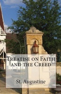 Cover: Treatise on Faith and the Creed - Lighthouse Publishing