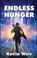 Cover: Endless Hunger - EDGE Science Fiction and Fantasy Publishing, Inc.