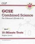 Cover: GCSE Combined Science: Edexcel 10-Minute Tests - Higher (includes answers) - Coordination Group Publications Ltd (CGP)