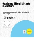 Cover: Quaderno di fogli di carta isometrica - Elige Cogniscere