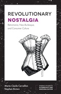 Cover: Revolutionary Nostalgia - Emerald Publishing Limited