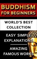 Cover: Buddhism For Beginners - World's Best Collection - Imagination Books