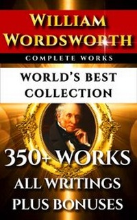 Enlarge image Cover: William Wordsworth Complete Works - World's Best Collection - Imagination Books