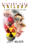 Cover: Distant Saga Trilogy - Jeff Walker