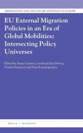 Cover: EU External Migration Policies in an Era of Global Mobilities: Intersecting Policy Universes - Martinus Nijhoff