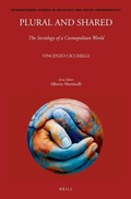 Cover: Plural and Shared: The Sociology of a Cosmopolitan World - Brill