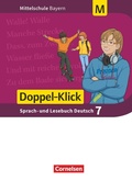 Cover: Doppel-Klick - Das Sprach- und Lesebuch - Mittelschule Bayern - 7. Jahrgangsstufe - Cornelsen Verlag