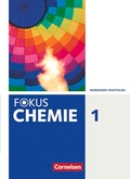 Cover: Fokus Chemie - Gymnasium Nordrhein-Westfalen - Band 1 - Cornelsen Verlag