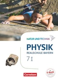 Cover: Natur und Technik - Physik Neubearbeitung - Realschule Bayern - Band 7: Wahlpflichtf&auml;chergruppe I - Cornelsen Verlag