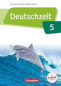 Cover: Deutschzeit - Baden-W&uuml;rttemberg - Band 5: 9. Schuljahr - Cornelsen Verlag