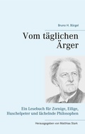 Cover: Vom t&auml;glichen &Auml;rger - BoD - Books on Demand