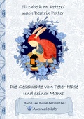 Cover: Die Geschichte von Peter Hase und seiner Mama (inklusive Ausmalbilder; deutsche Erstver&ouml;ffentlichung!) - Books on Demand