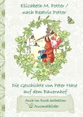 Cover: Die Geschichte von Peter Hase auf dem Bauernhof (inklusive Ausmalbilder, deutsche Erstver&ouml;ffentlichung! ) - Books on Demand