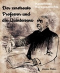 Cover: Der zerstreute Professor und die Quintessenz - BookRix