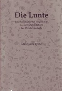 Abbildung von: Die Lunte - Arnshaugk Verlag