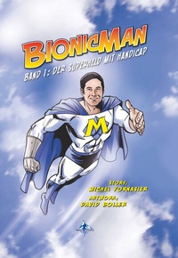Enlarge image Cover: BIONICMAN - Spiegelberg Verlag