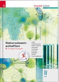 Cover: Naturwissenschaften IV HAK inkl. digitalem Zusatzpaket - Trauner Verlag