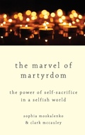 Cover: The Marvel of Martyrdom - Oxford University Press Inc