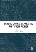 Cover: School Choice: Separating Fact from Fiction - Routledge