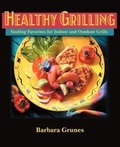 Cover: Healthy Grilling - Snowcap Press