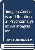 Bild: Jungian Analysis and Relational Psychoanalysis - Routledge