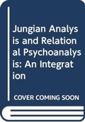 Bild: Jungian Analysis and Relational Psychoanalysis - Routledge