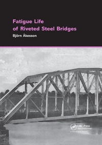 Abbildung von: Fatigue Life of Riveted Steel Bridges - CRC Press
