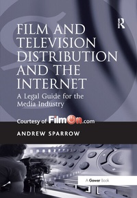 Abbildung von: Film and Television Distribution and the Internet - Routledge