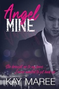 Cover: Angel Mine - Kay Maree