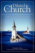Cover: The Diluted Church - Ekklesia Press