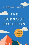 Cover: The Burnout Solution - Gill Life